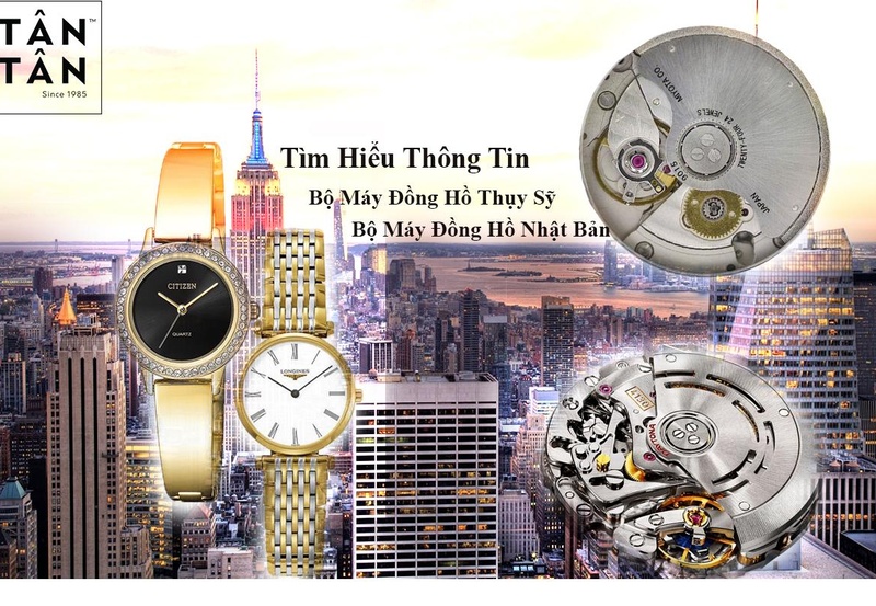 Tìm Hiểu Thông Tin Bộ Máy Đồng Hồ Thụy Sỹ Và Bộ Máy Đồng Hồ Nhật Bản