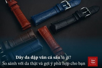 Dây da dập vân cá sấu là gì? So sánh với da thật và gợi ý lựa chọn