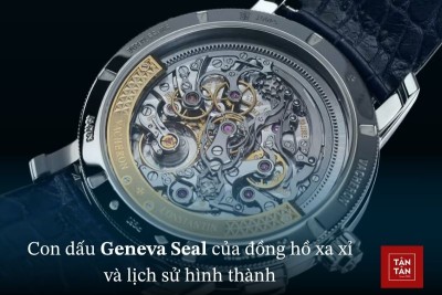 Con dấu Geneva Seal của đồng hồ xa xỉ và lịch sử hình thành