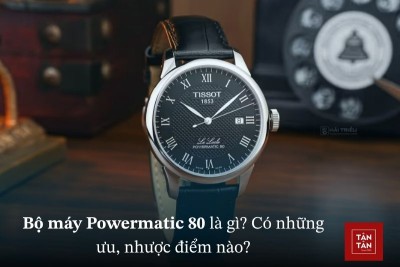Bộ máy Powermatic 80 là gì? Đặc điểm, thương hiệu dùng bộ máy Powermatic 80