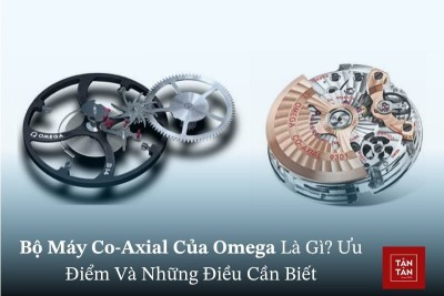 Bộ máy Co-Axial của Omega là gì? Cơ chế, ưu điểm, sự phát triển của Co-Axial